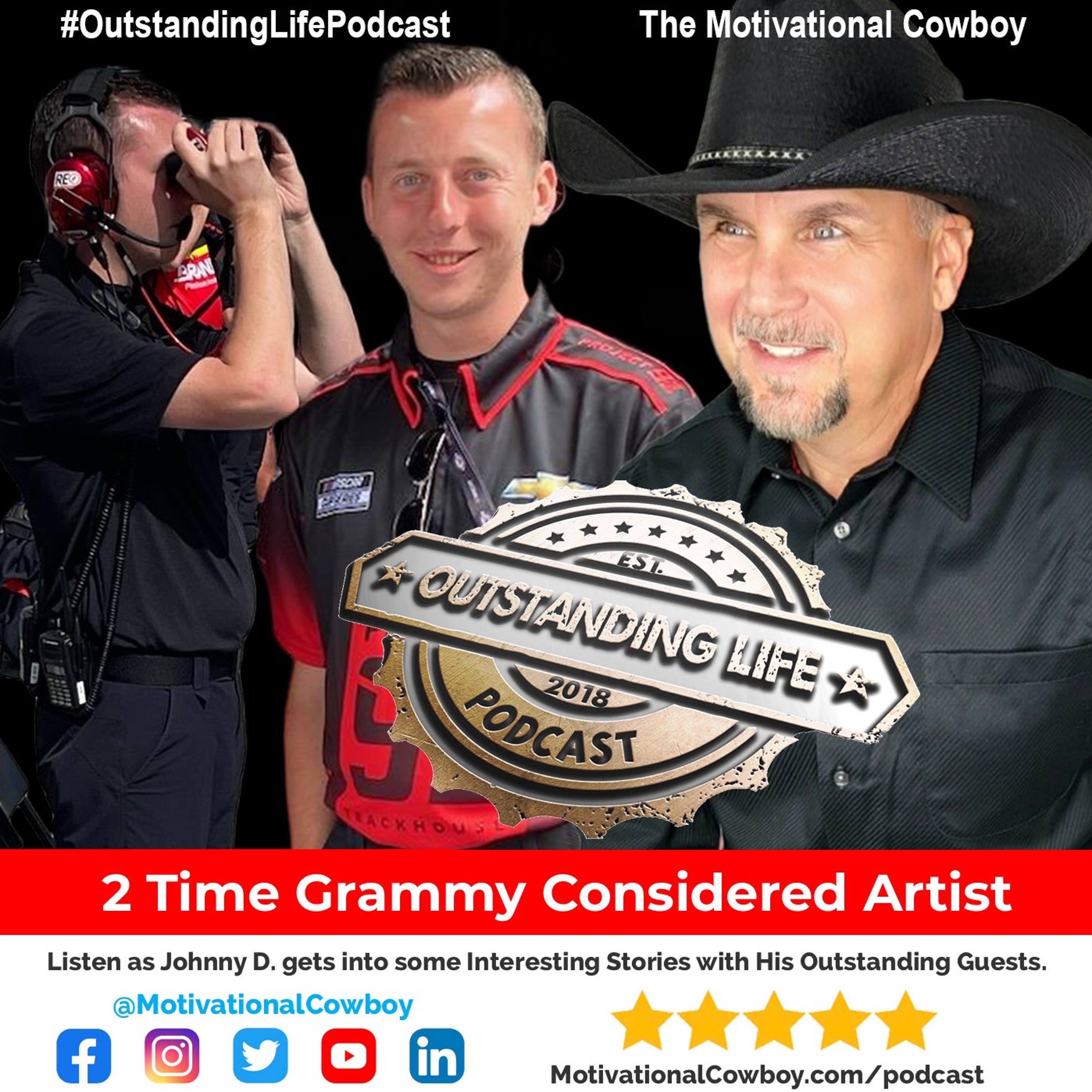 Outstanding Life with the Motivational Cowboy