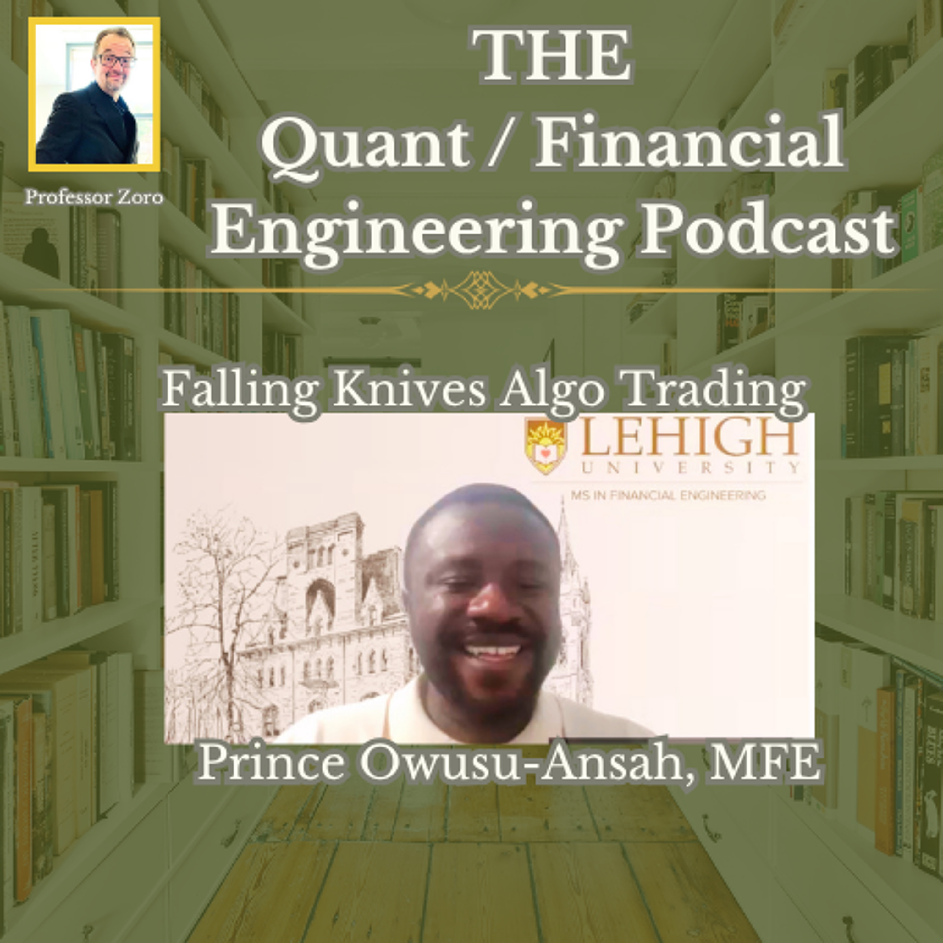 Falling Knives with Prince Owusu-Ansah (MFE)
