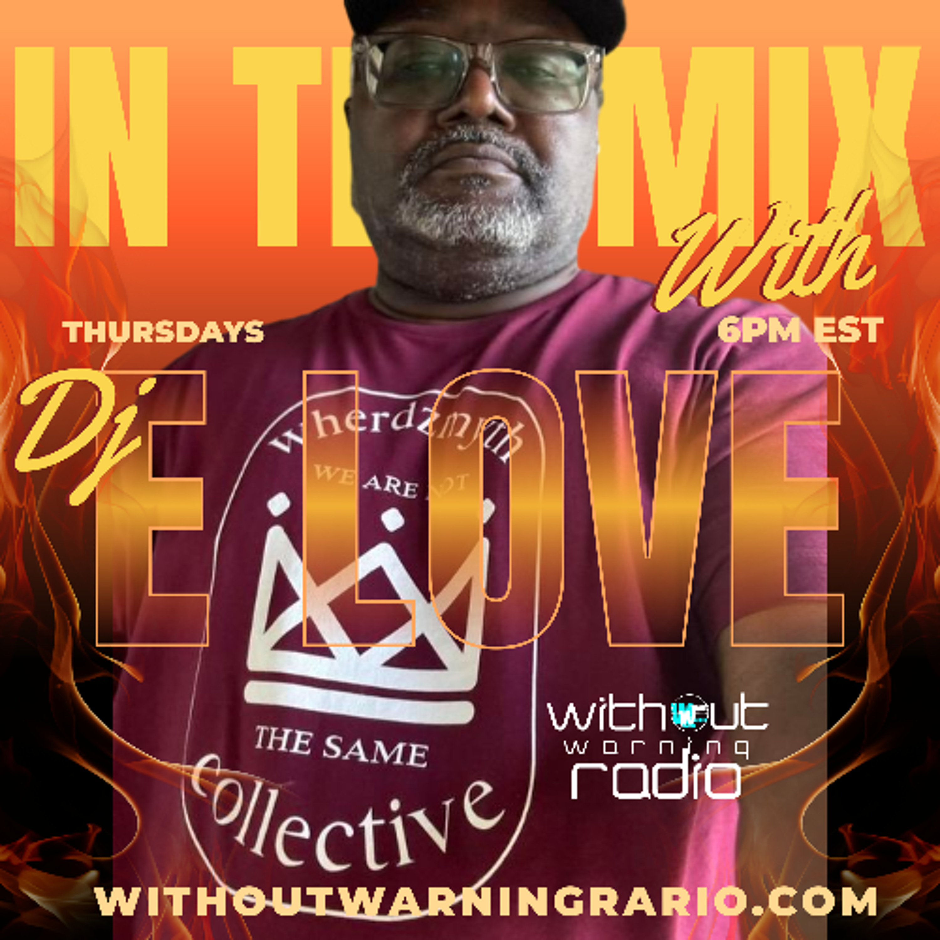 IN THE MIX WITH DJ E LOVE EPISODE 186 episode artwork