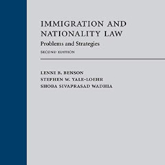 View PDF 📂 Immigration and Nationality Law: Problems and Strategies by  Lenni Benson