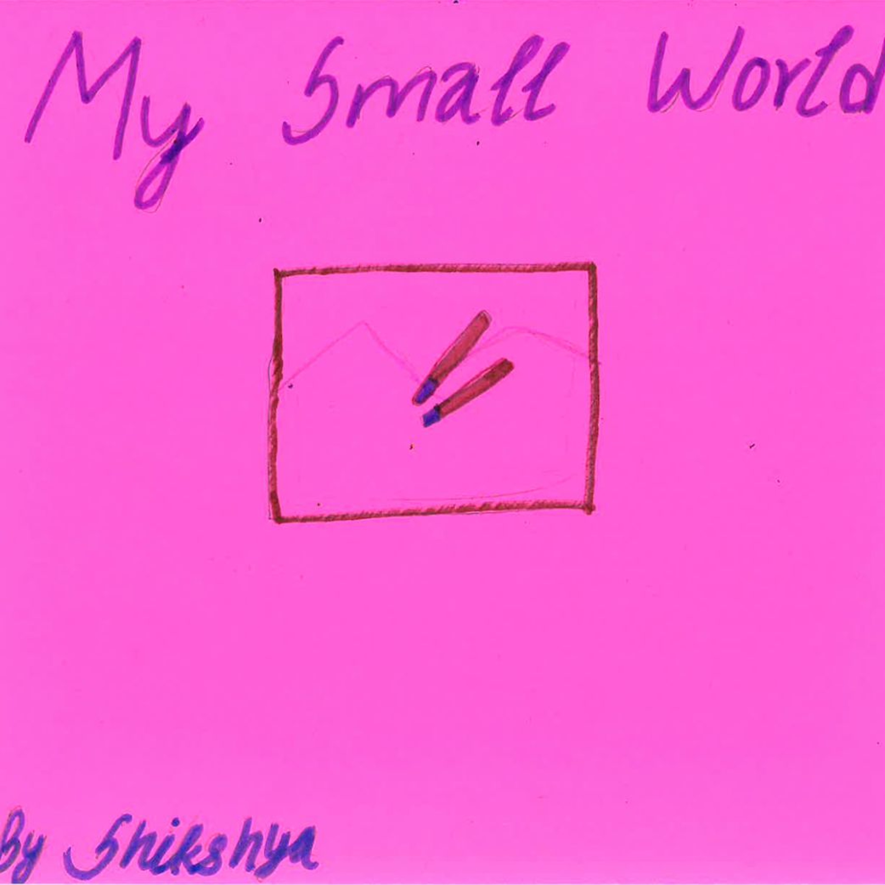 My Small World by Shikshya episode artwork