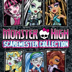 Monster High Theme Song