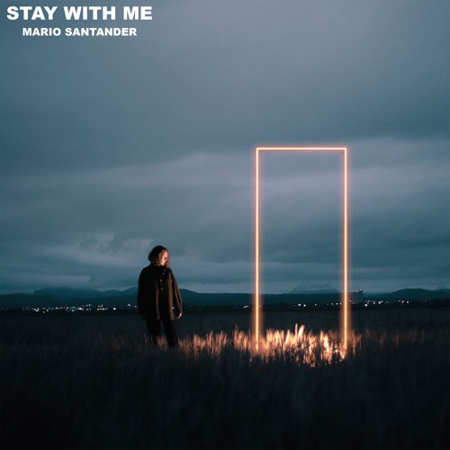 STAY WITH ME