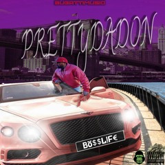 2. BARZ- Prettydadon