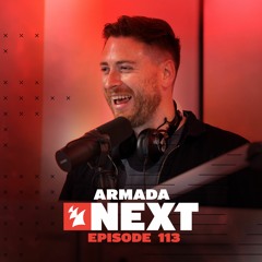 Armada Next | Episode 113 | Ben Malone