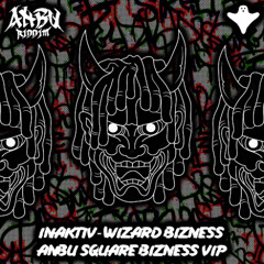 INAKTIV - WIZARD BIZNESS (ANBU 'SQUARE BIZNESS' VIP)