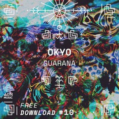FREE DL #10 :  OKYO - Guarana