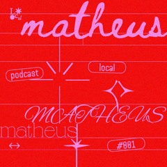 podcast local #001 - matheus