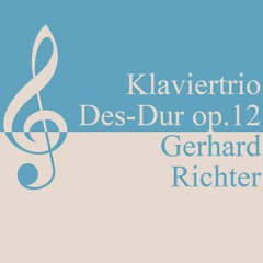 Piano trio D flat-major (Des-Dur), op. 12