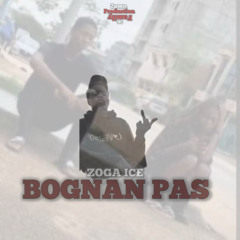 Zoga Ice -  BOGNAN PAS