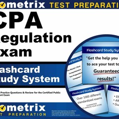 Epub CPA Regulation Exam Flashcard Study System: CPA Test Practice Questions &