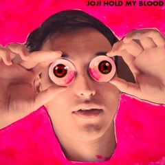 Joji - Hold My Blood (Unreleased Remastered)