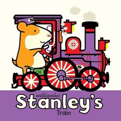 Kindle⚡online✔PDF Stanleys Train (Stanley Picture Books)