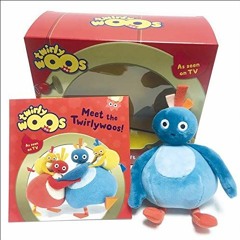 [READ] EPUB KINDLE PDF EBOOK Meet the Twirlywoos: Book and Toy Gift Set (Twirlywoos)