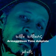 Willie Williams "Armaggideon" Dubplate
