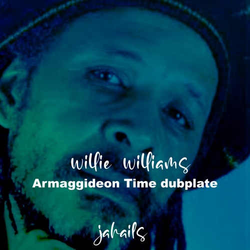 Willie Williams "Armaggideon" Dubplate