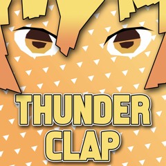 Zenitsu Rap - Thunderclap