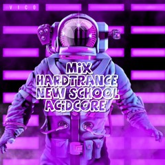 Mix Hardtrance New School - Acidcore