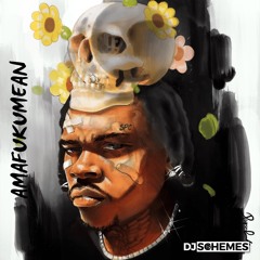 Dj Schemes-Amafukumean (Gunna Fukumean Amapiano Edit)