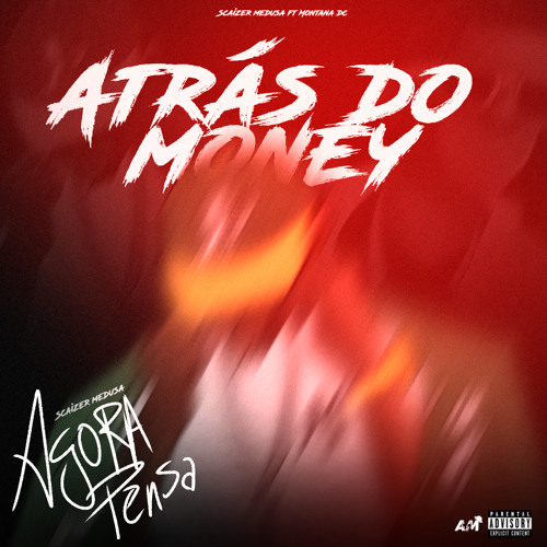 Atrás do Money ft Montana DC.mp3