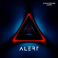 Christopher Ladex - ALERT