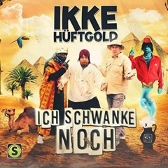 Ikke Hüftgold Ich schwanke Noch (Hardstyle Remix)
