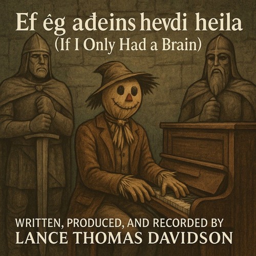 Ef ég aðeins hefði heila (If I Only Had a Brain)