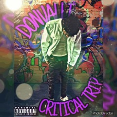 DonValli Critical Trip - "Call Of Duty"