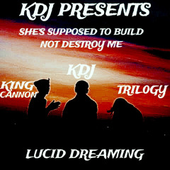 LUCID DREAMING FT.KINGCANNON X TRILOGY(Prod.Muco x Olly)