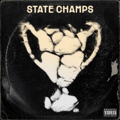 State Champs "(For The) Hell Of It"