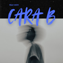 "Cara B" by Sergio Baraza