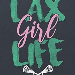 [ACCESS] EBOOK EPUB KINDLE PDF Lax Girl Life: ~ Blank Wide Ruled with Line for Date Notebooks and Jo