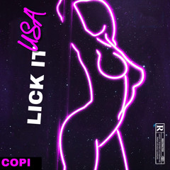 DJ COPI - LICK IT USA
