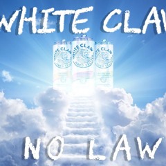 White Claw No Law ft Squintz , BMT