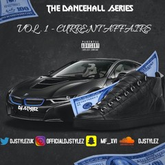 THE DANCEHALL SERIES VOL.1 - CURRENT AFFAIRS