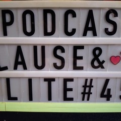 Lause & Lite Podcast 045