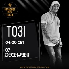 Ibiza Stardust Radio - TO3I's HOUSE - Vol 22