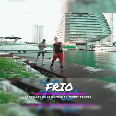 FRIO 2K23 EDLK FT MANNY FLORES AUDIO ORIGINAL