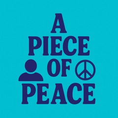 A Piece Of Peace