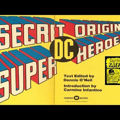 SECRET ORIGINS OF THE DC SUPERHEROES! When Comics First Invaded Book Stores.