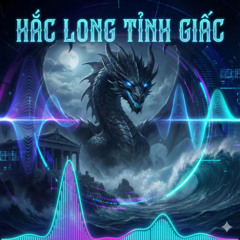 Hắc Long Tỉnh Giấc