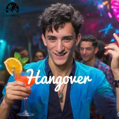 Hangover - DJ Marlow Remix (2024)