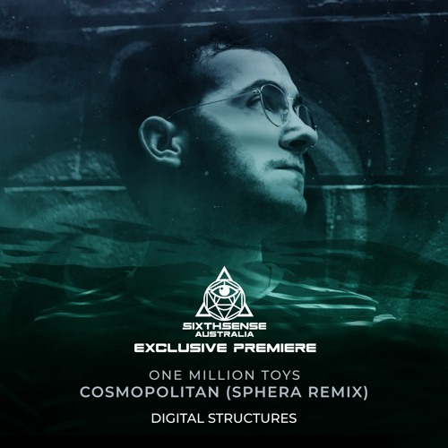 PREMIERE: One Million Toys - Cosmopolitan (Sphera Remix) [Digital Structures]