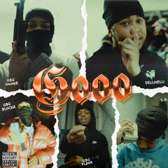 Gooo Ft GBG Vmonie, GBG Blocka, GBG Flash, D.A.