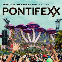 PONTIFEXX @TOMORROWLAND BRASIL 2023