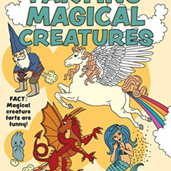 DOWNLOAD EBOOK 📫 Farting Magical Creatures Coloring Book (Funny Coloring Books) by