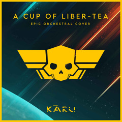 Helldivers 2 Main Theme - A Cup of Liber-Tea (Epic Orchestral Cover)