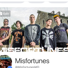 Misfortunes- Make It Known