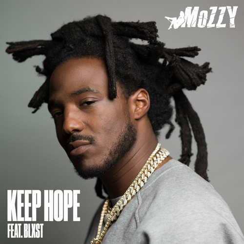Listen to Mozzy & Blxst - Keep Hope by Mozzy in 2 work playlist