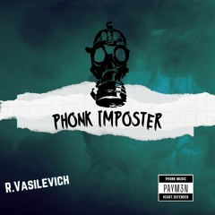 PHONK IMPOSTER | HEART DEFENDER